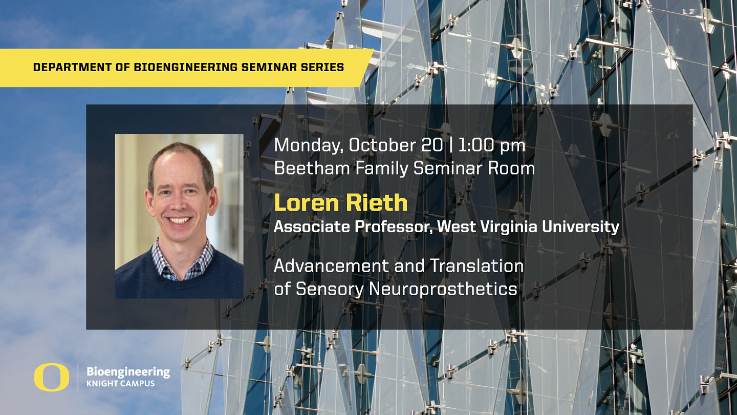 10/20 BioE Seminar with Loren Rieth