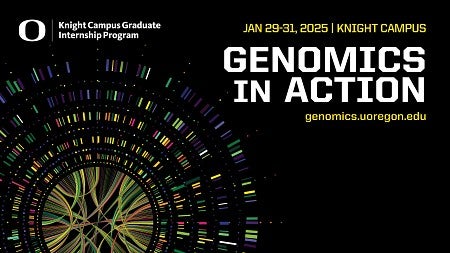 Genomics in Action at the Knight Campus, Jan 29-31