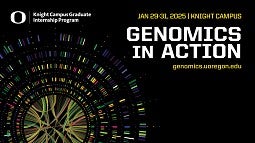 Genomics in Action at the Knight Campus, Jan 29-31